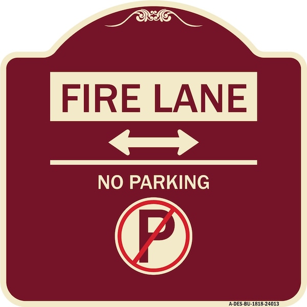 Signmission Fire Lane No Parking Heavy-Gauge Aluminum Architectural Sign, 18" x 18", BU-1818-24013 A-DES-BU-1818-24013 - main